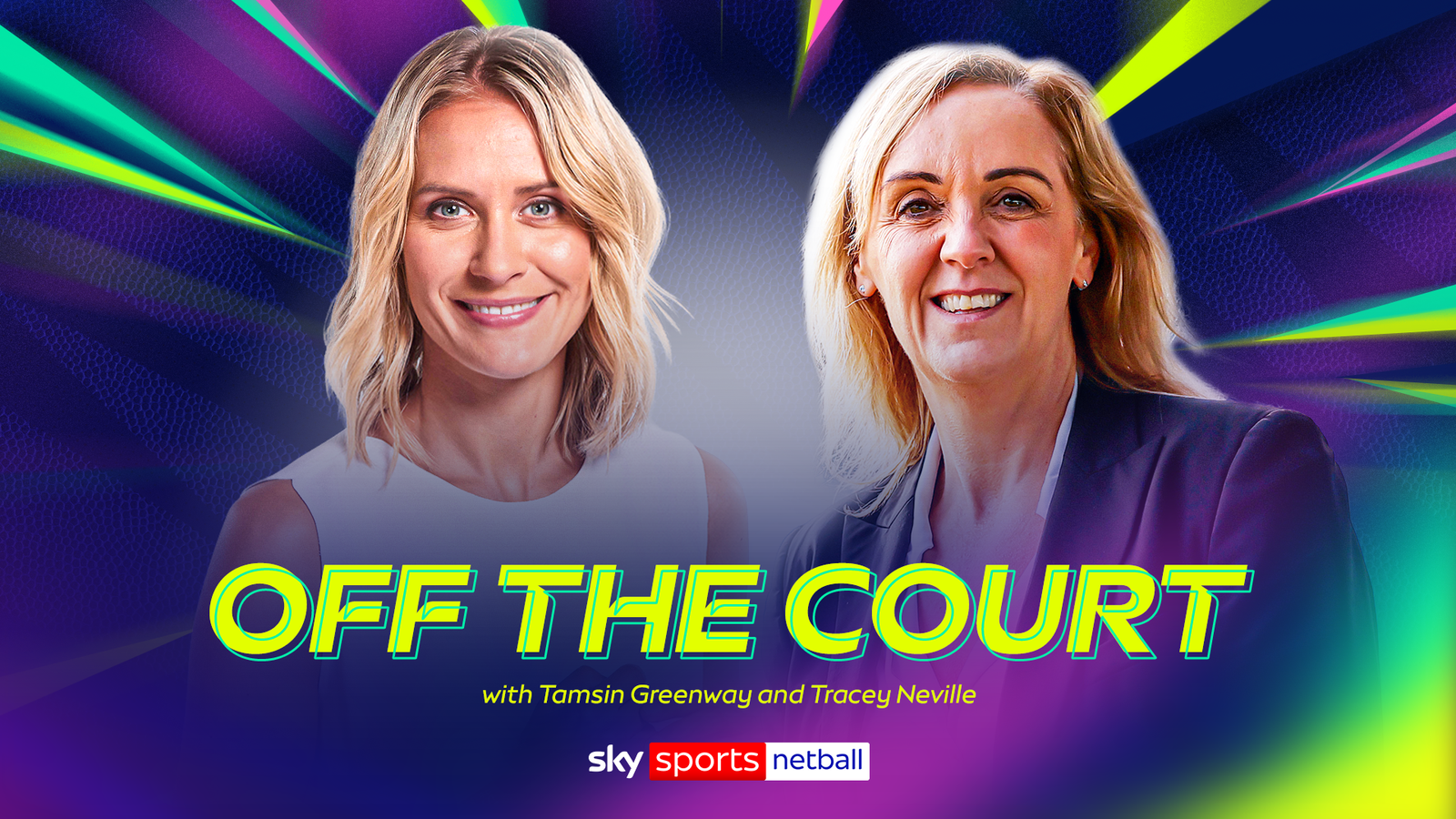 v66体育 幕后专访：Tamsin Greenway 与 Tracey Neville 深度对谈